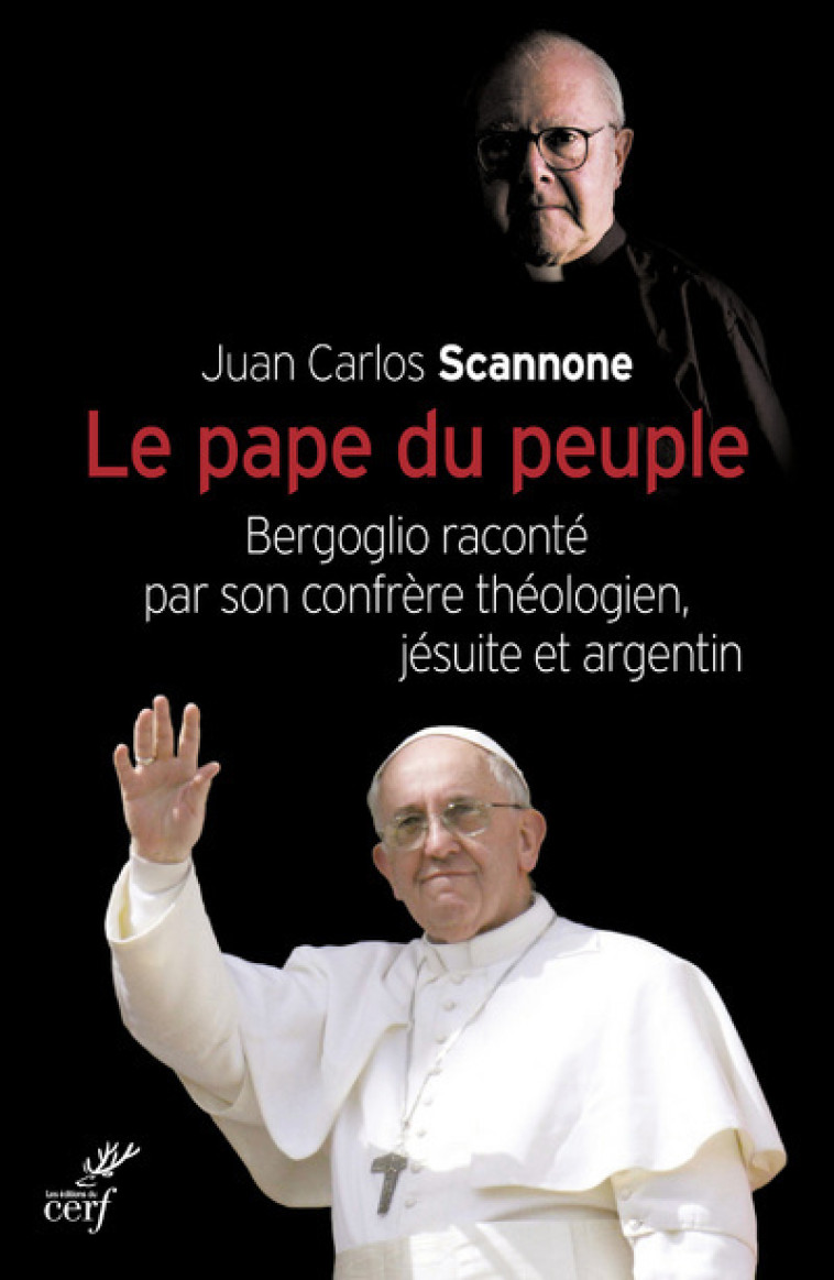 LE PAPE DU PEUPLE - Juan Carlo Scannone - CERF