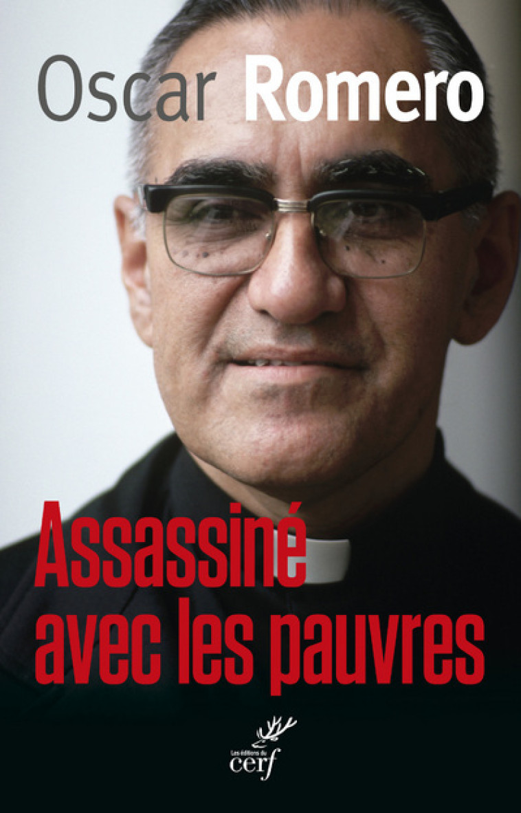 ASSASSINE AVEC LES PAUVRES - Oscar Romero - CERF