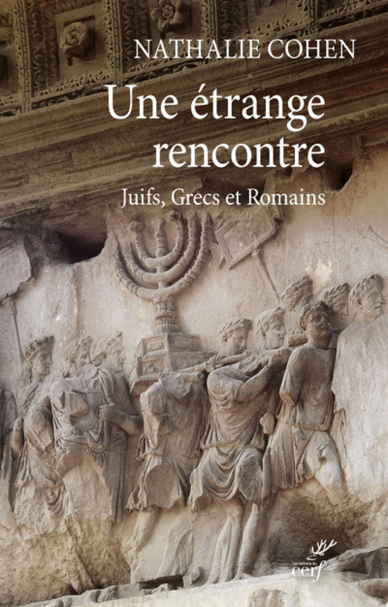 UNE ÉTRANGE RENCONTRE - Nathalie Cohen - CERF