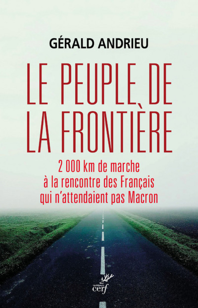 LE PEUPLE DE LA FRONTIÈRE - Gérald Andrieu - CERF