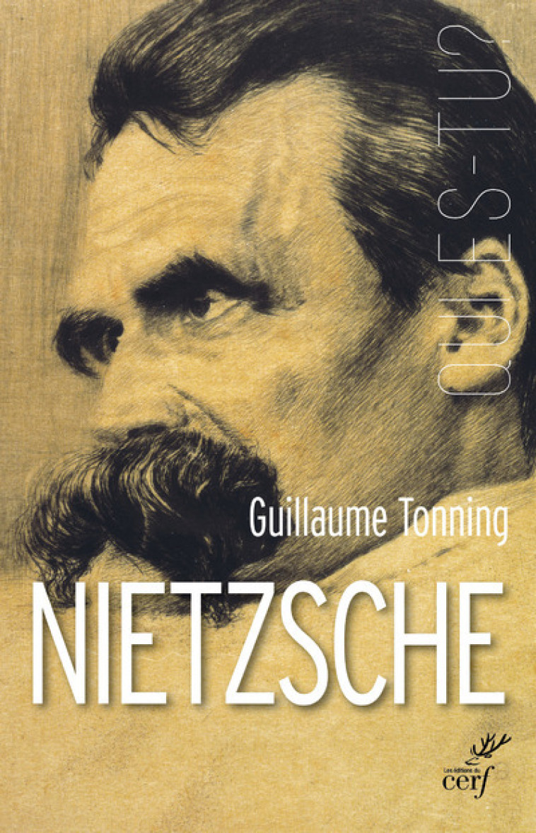 NIETZSCHE - Guillaume Tonning - CERF