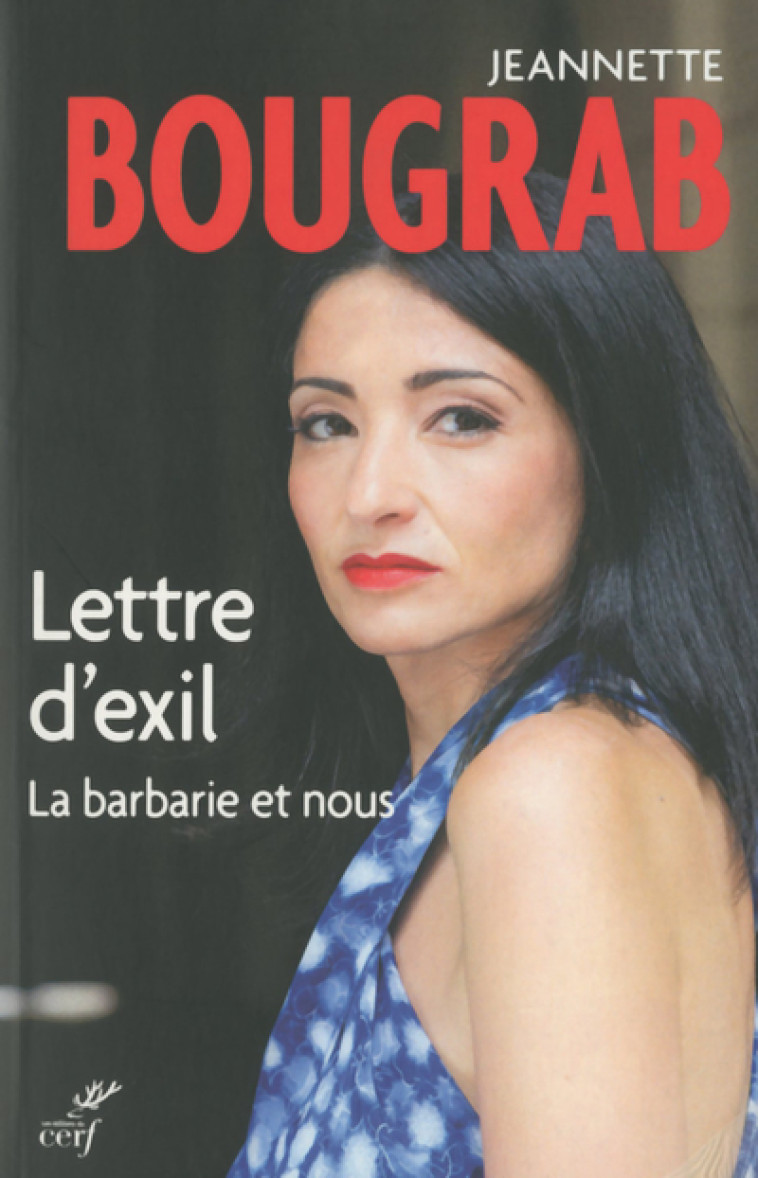 LETTRE D'EXIL - Jeannette Bougrab - CERF