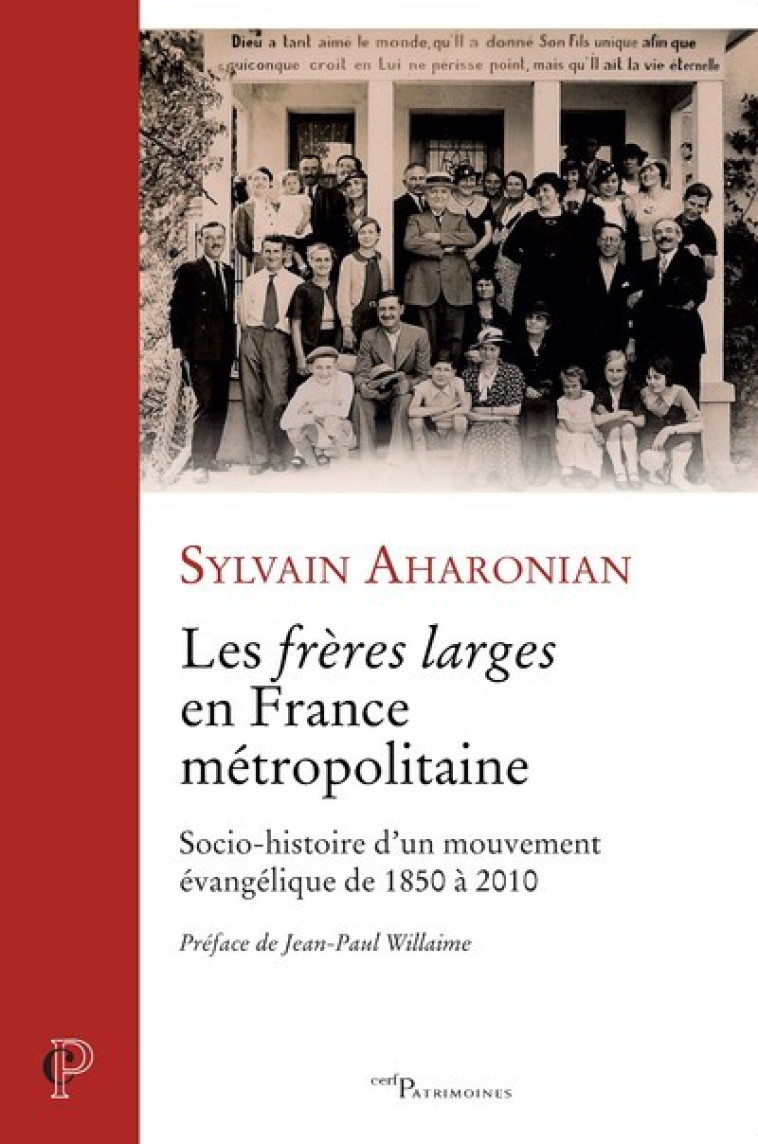 LES FRÈRES LARGES EN FRANCE MÉTROPOLITAINE - Sylvain Aharonian - CERF