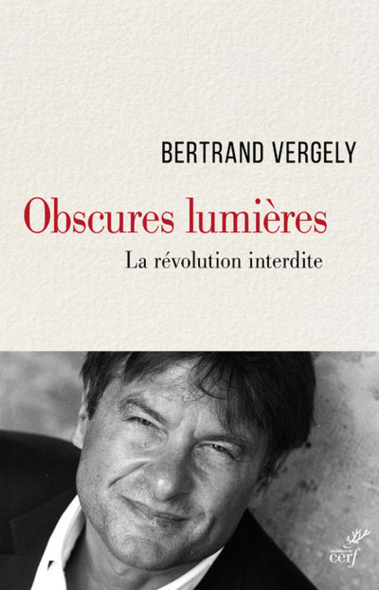 OBSCURES LUMIÈRES - Bertrand Vergely - CERF