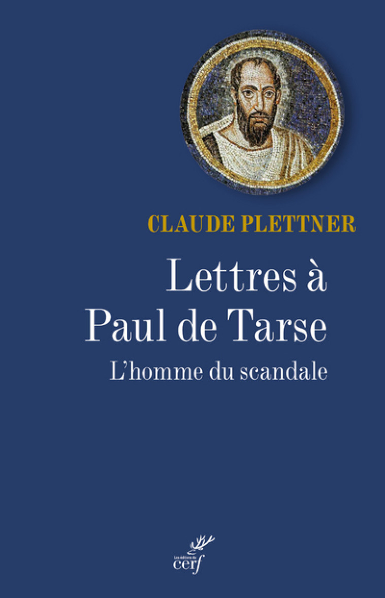 LETTRES À PAUL DE TARSE - Claude Plettner - CERF