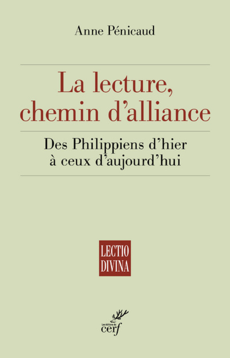 LA LECTURE, CHEMIN D'ALLIANCE - Anne Pénicaud - CERF