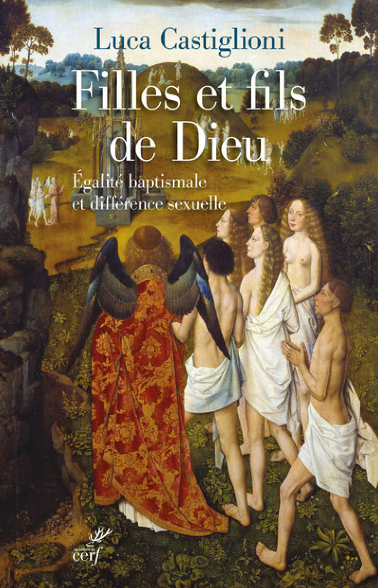 FILLES ET FILS DE DIEU - Luca Castiglioni - CERF