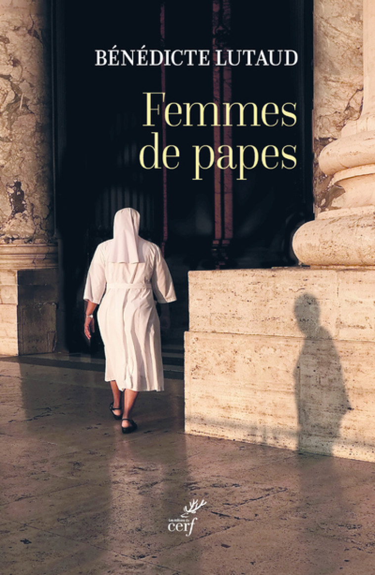 FEMMES DE PAPES - Bénédicte Lutaud - CERF