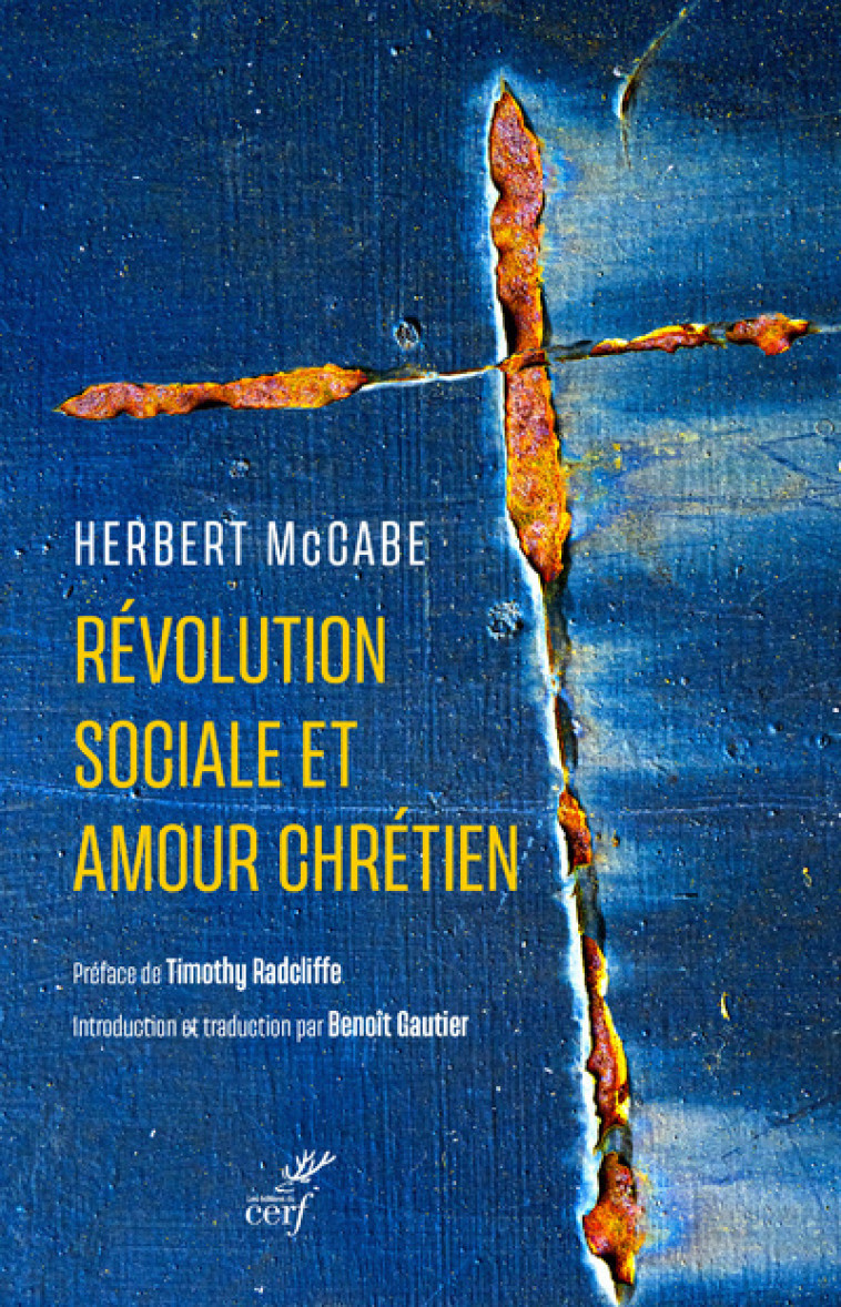 REVOLUTION SOCIALE ET AMOUR CHRETIEN - Herbert Mc Cabe - CERF