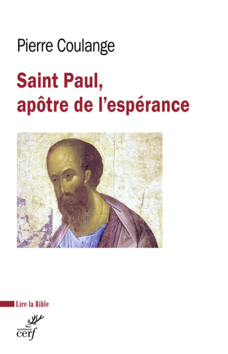 SAINT PAUL, APOTRE DE L'ESPERANCE - Pierre Coulange - CERF