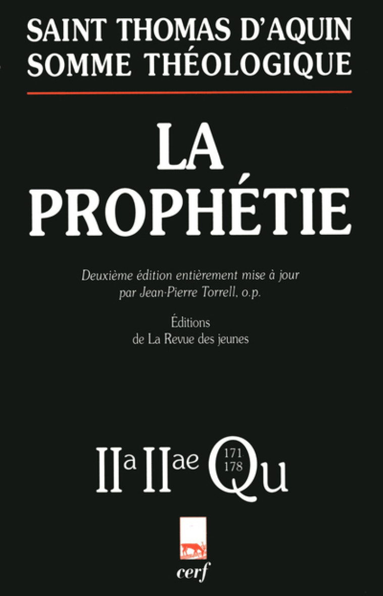 SOMME THÉOLOGIQUE : LA PROPHÉTIE -  Thomas d'Aquin - CERF