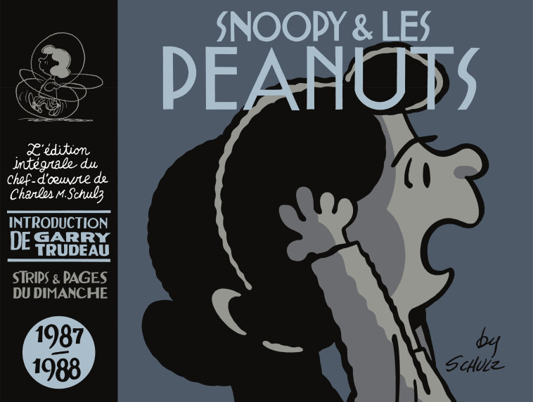 Snoopy & les Peanuts - Snoopy & les Peanuts - 1987-1988 -  Schulz Charles - DARGAUD