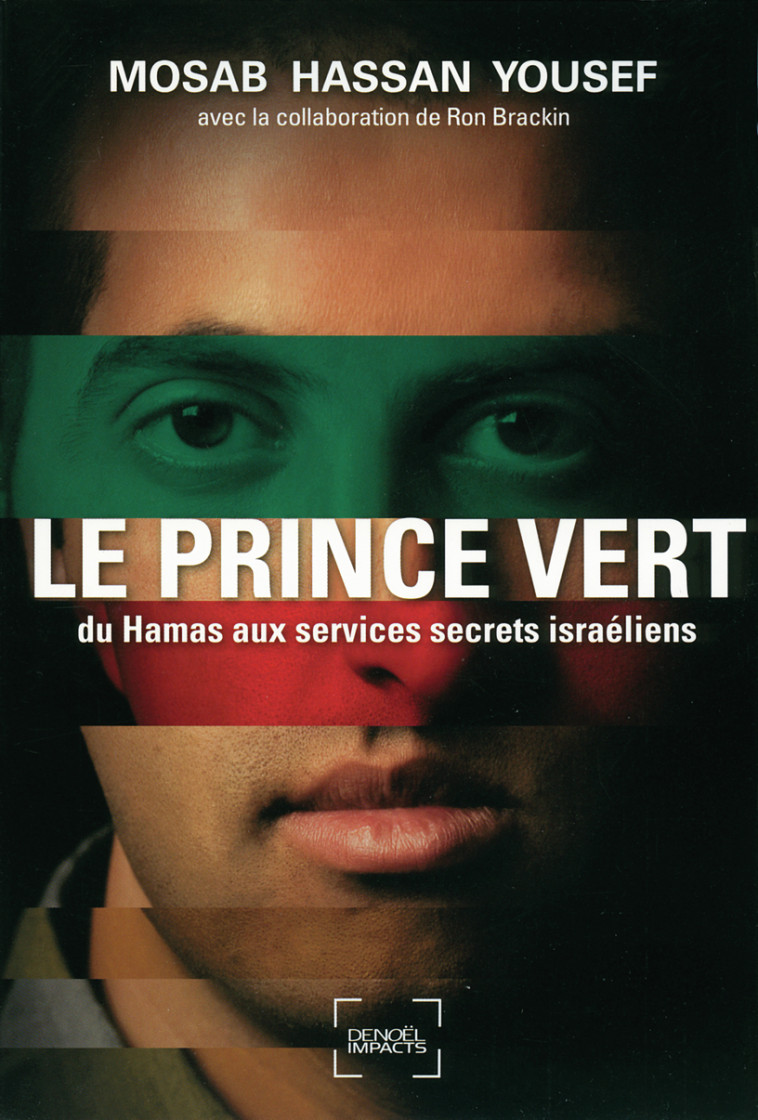 Le Prince vert - Mosab Hassan Yousef - DENOEL