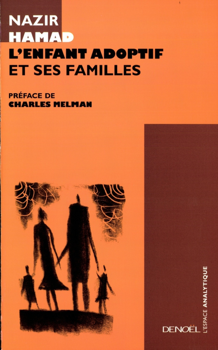 L'Enfant adoptif et ses familles - Nazir Hamad - DENOEL