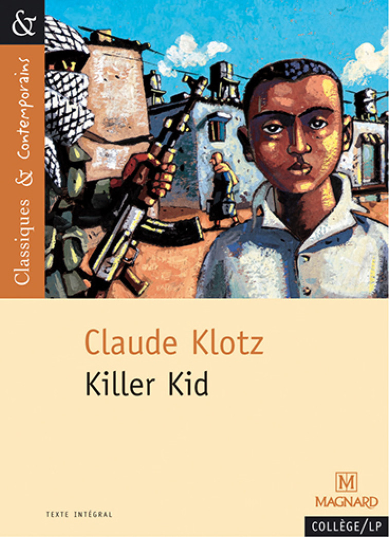 Killer Kid - Classiques et Contemporains - Marie-Thérèse Lescure - MAGNARD