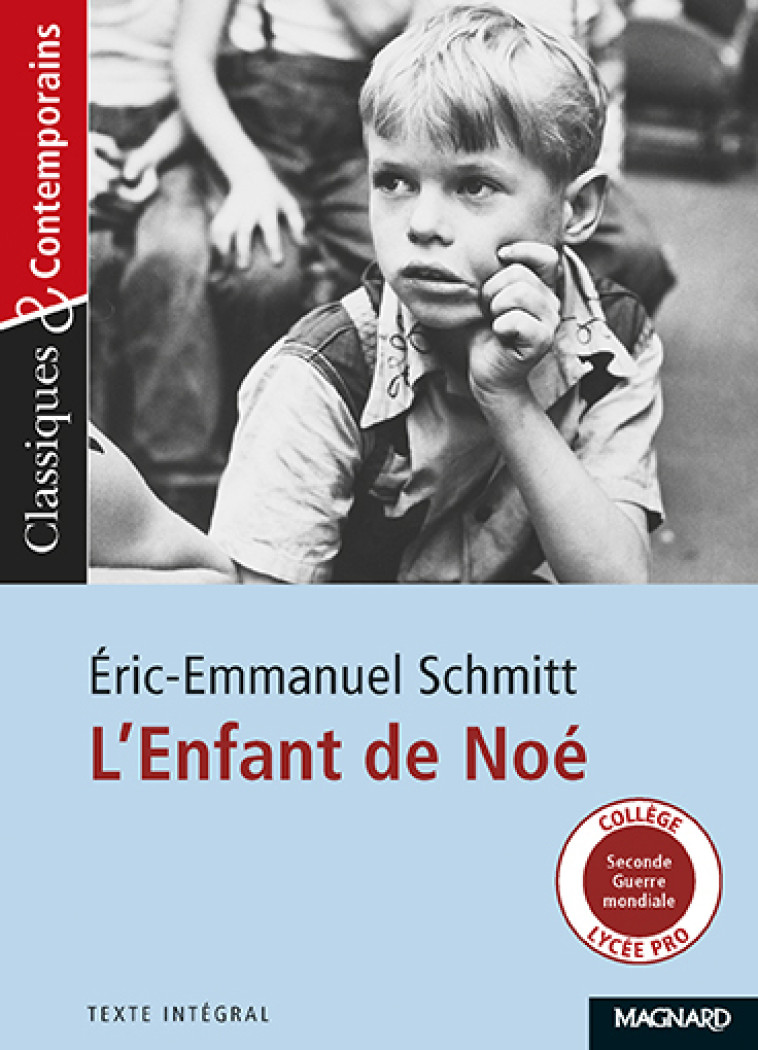 L'Enfant de Noé - Classiques et Contemporains - Laurence Sudret - MAGNARD