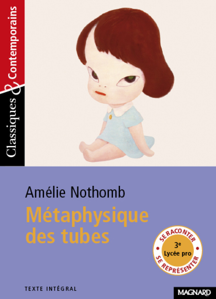 Métaphysique des tubes - Classiques et Contemporains - Josiane Grinfas - MAGNARD