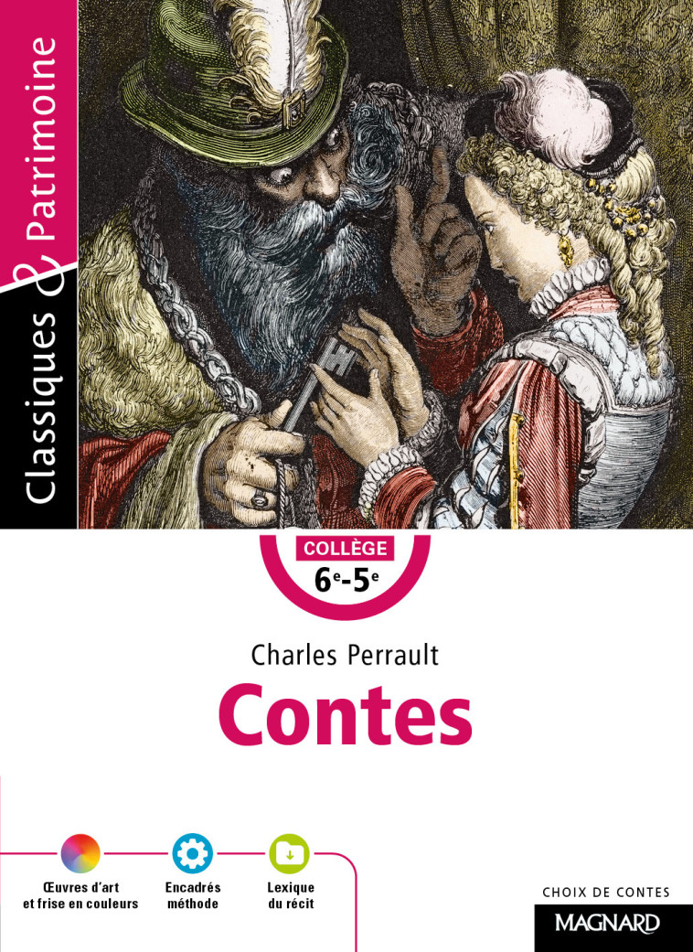 Contes de Perrault - Classiques et Patrimoine - Laurence Sudret - MAGNARD