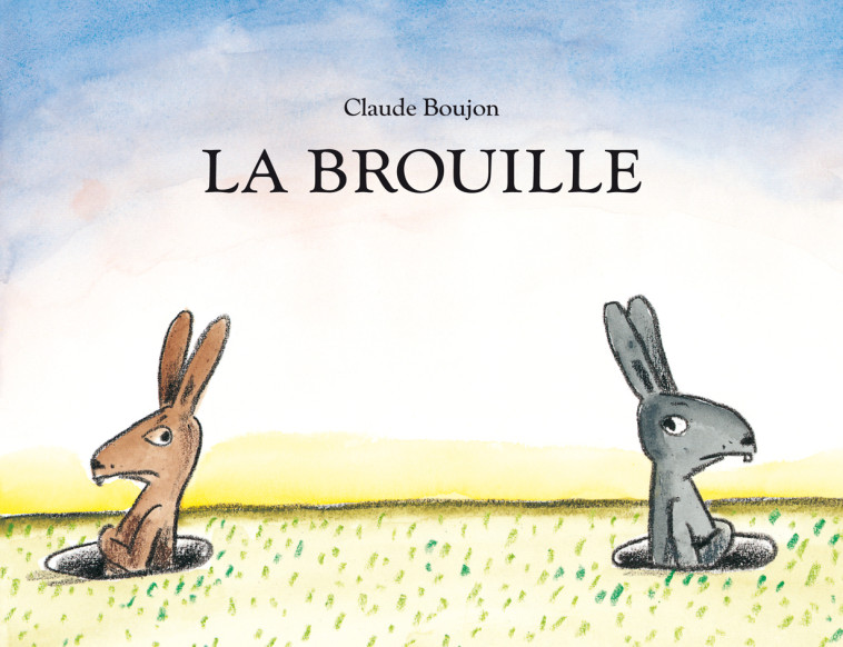 LA BROUILLE - CLAUDE BOUJON - EDL