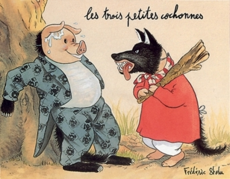 LES TROIS PETITES COCHONNES - Frédéric Stehr - EDL