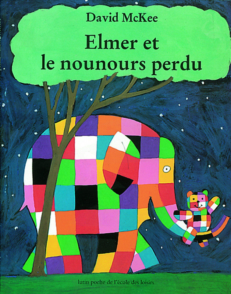 elmer et le nounours perdu - David McKee - EDL