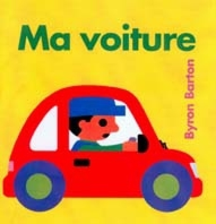 ma voiture - Byron Barton - EDL