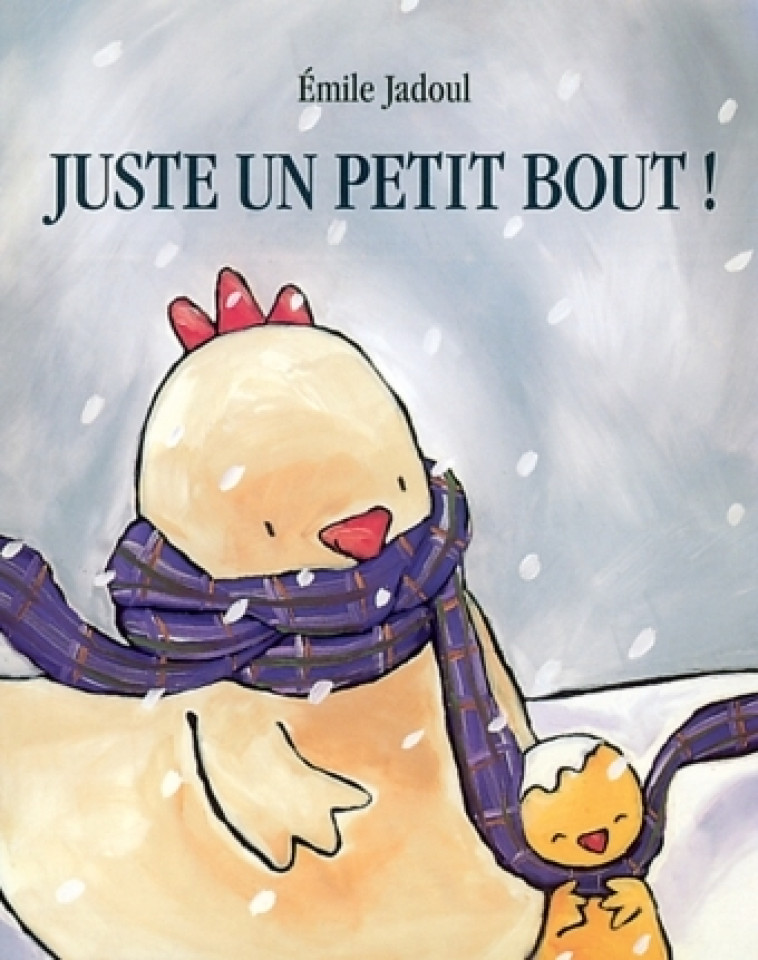 juste un petit bout ! - Emile Jadoul - EDL