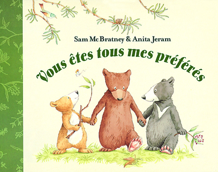 Vous êtes tous mes préférés - Sam Mcbratney - EDL