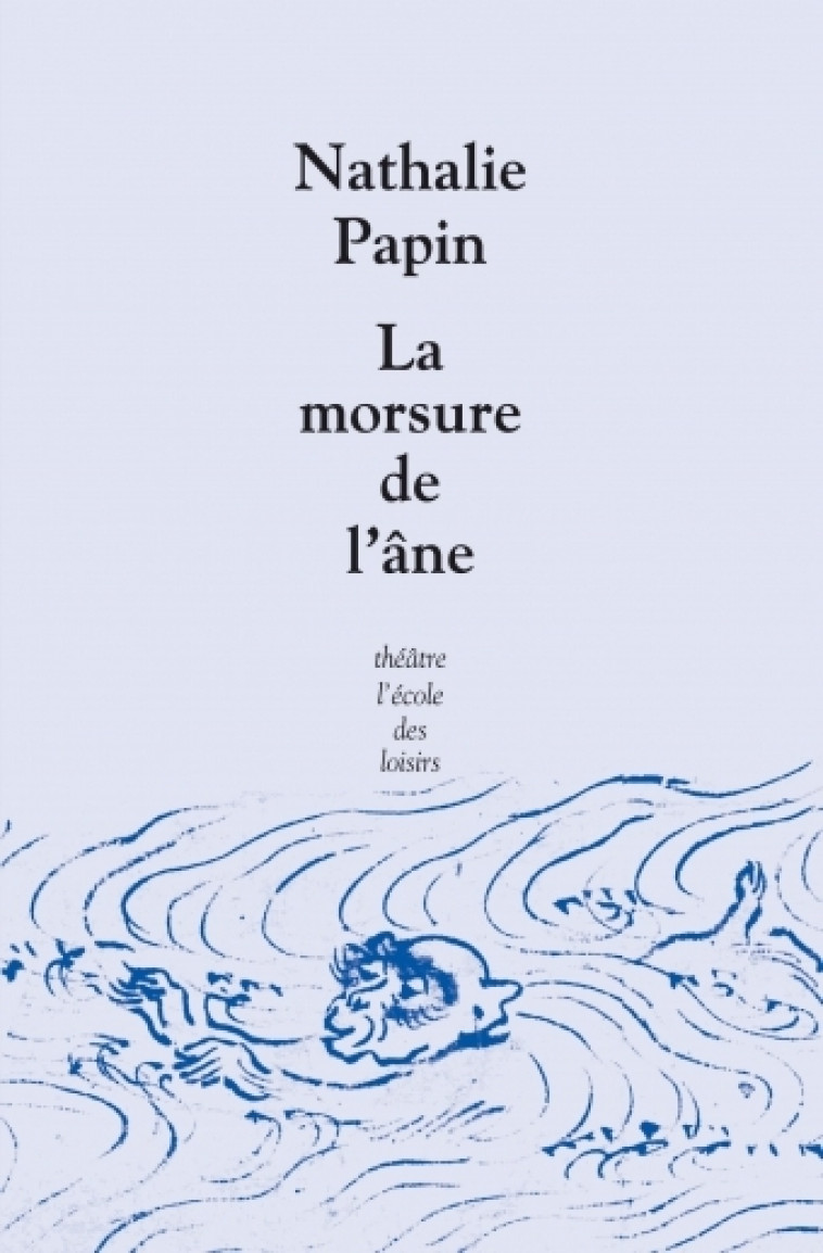 Morsure de l'âne (La) - Nathalie Papin - EDL