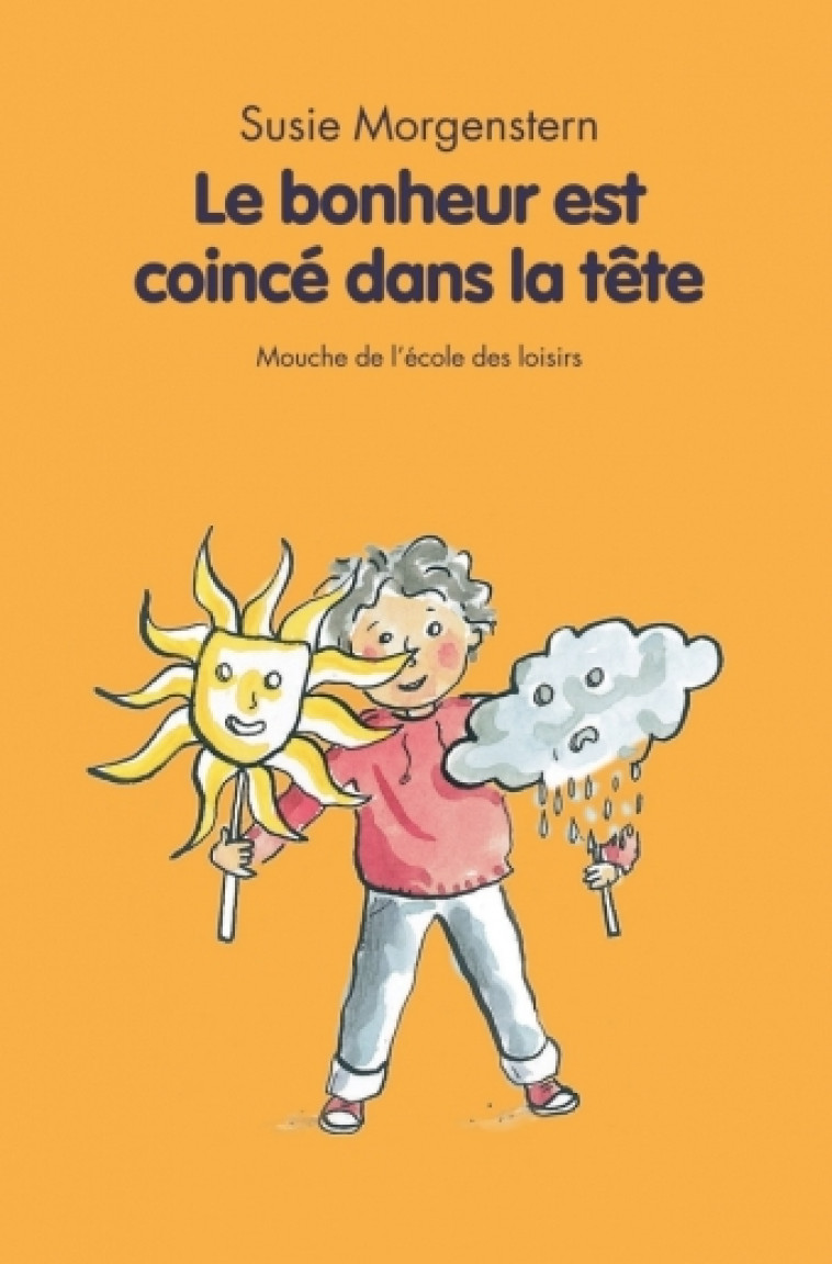 LE BONHEUR COINCE DANS LA TETE - Susie Morgenstern - EDL