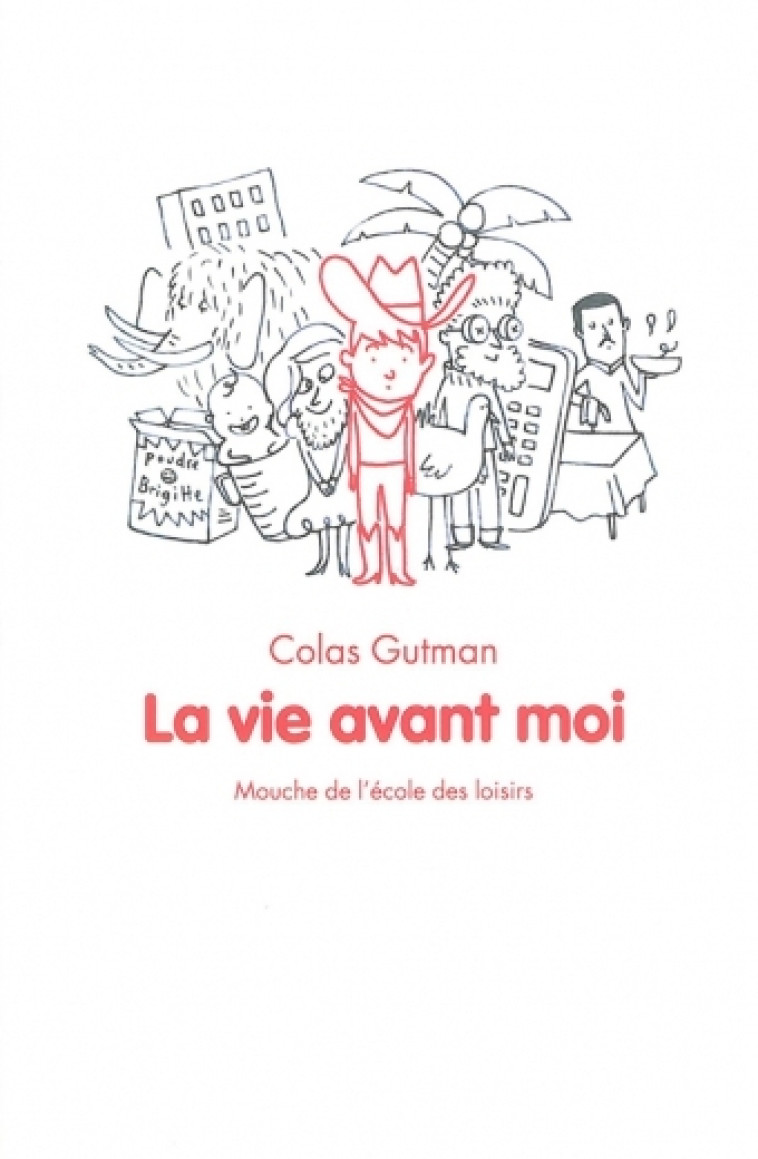 Vie avant moi (La) - Colas Gutman - EDL