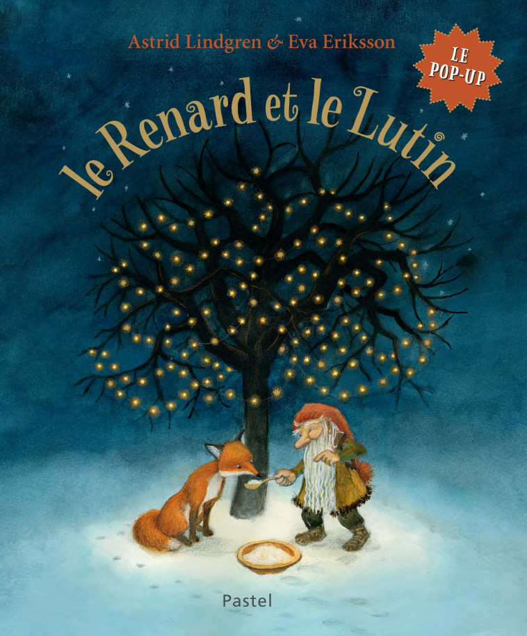 Le Renard et le Lutin - ASTRID LINDGREN - EDL