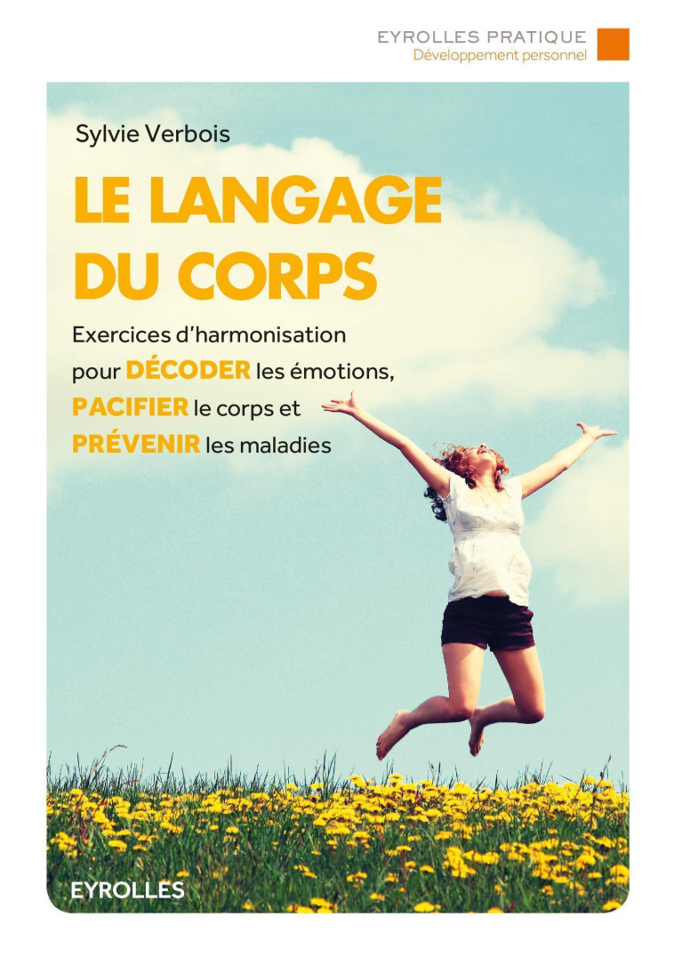 Le langage du corps - Sylvie Verbois - EYROLLES