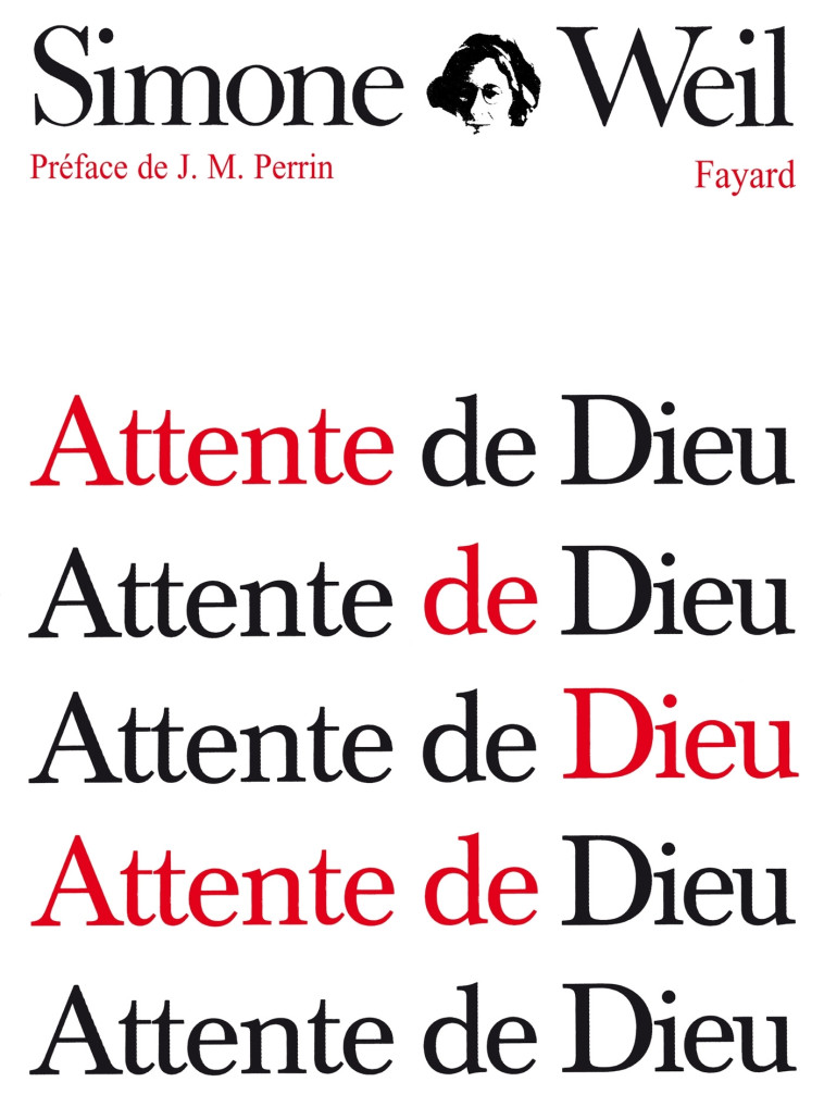 Attente de Dieu - Simone Weil - FAYARD