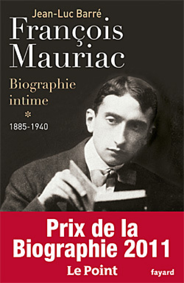 François Mauriac - Jean-Luc Barré - FAYARD