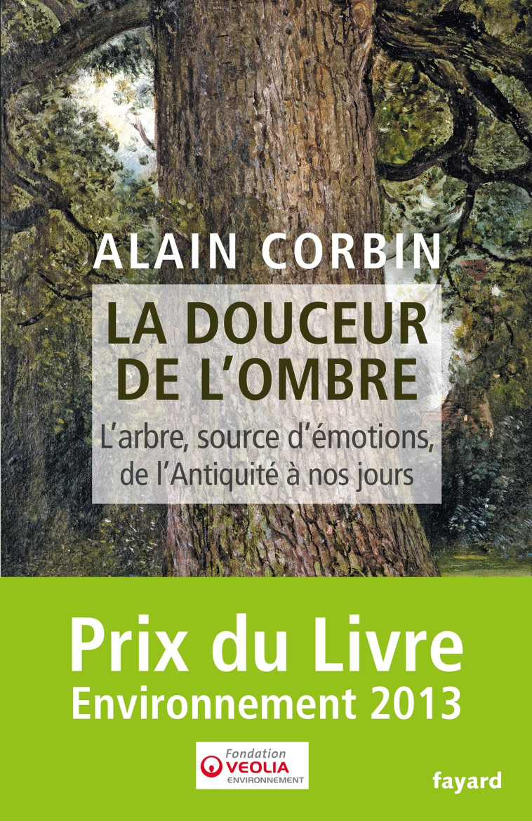 La douceur de l'ombre - Alain Corbin - FAYARD