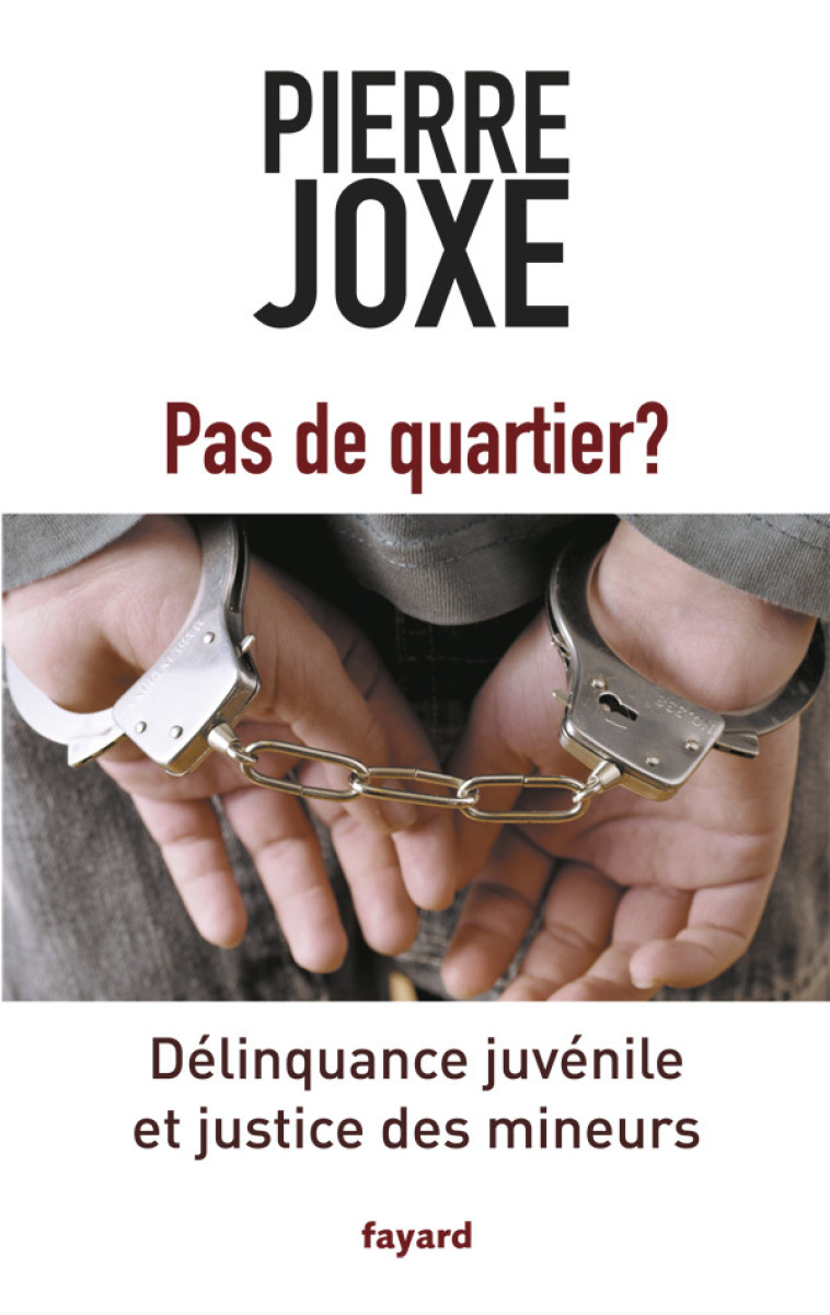 Pas de quartier ? - Pierre Joxe - FAYARD