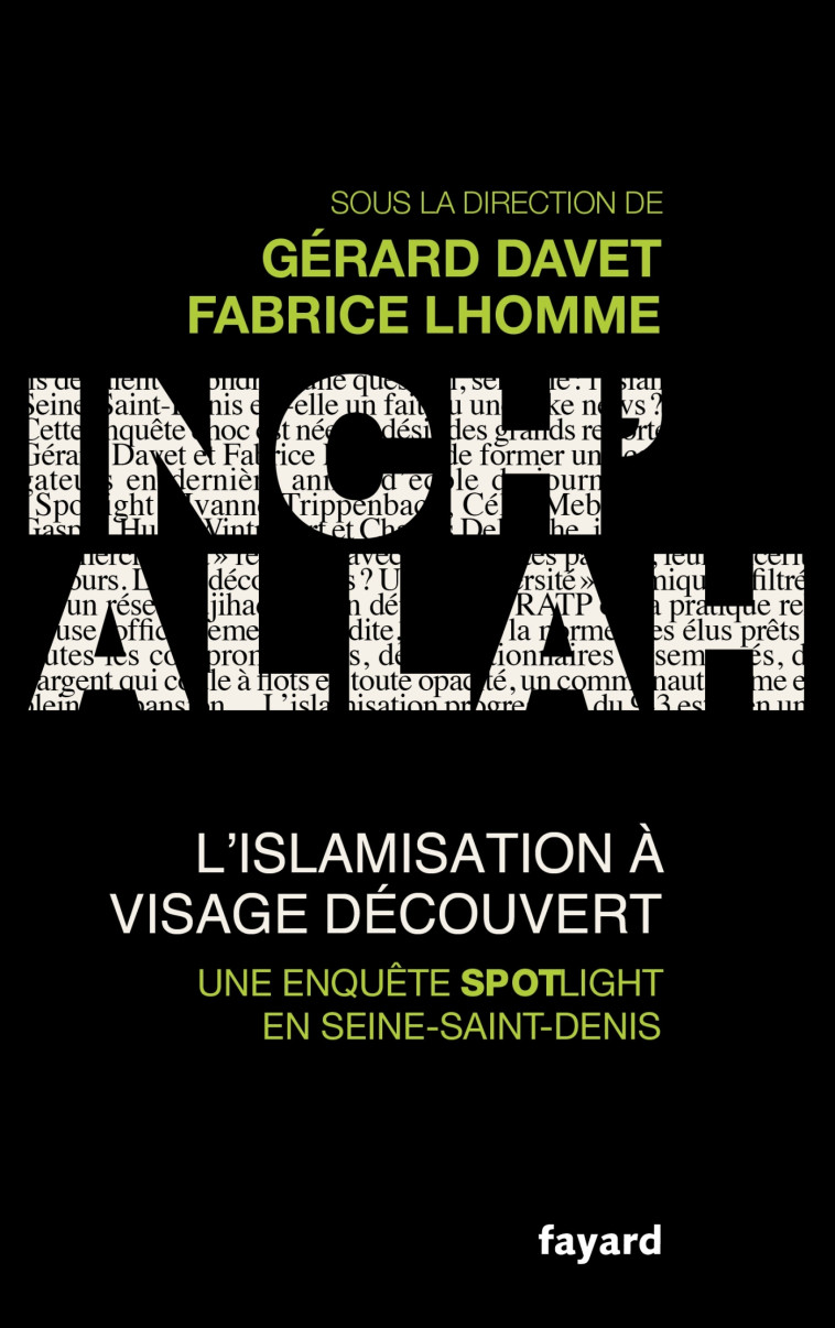 Inch'allah : l'islamisation à visage découvert - Gérard Davet - FAYARD