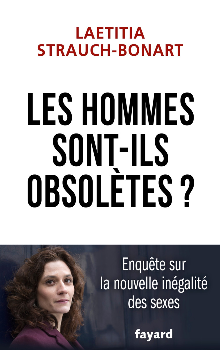 Les hommes sont-ils obsolètes ? - Laetitia Strauch - FAYARD