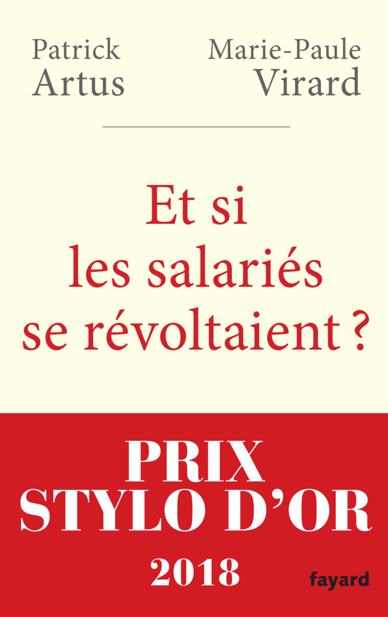 Et si les salariés se révoltaient ? - Patrick Artus - FAYARD