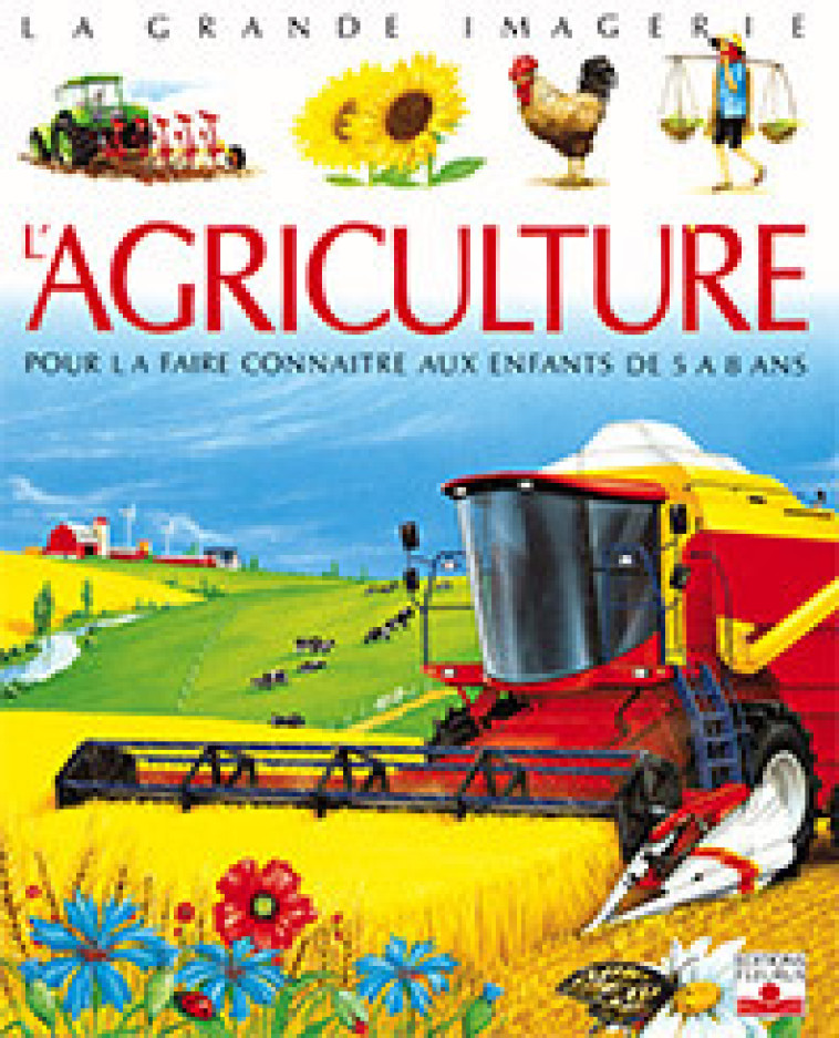 L'Agriculture - Cathy Franco - FLEURUS