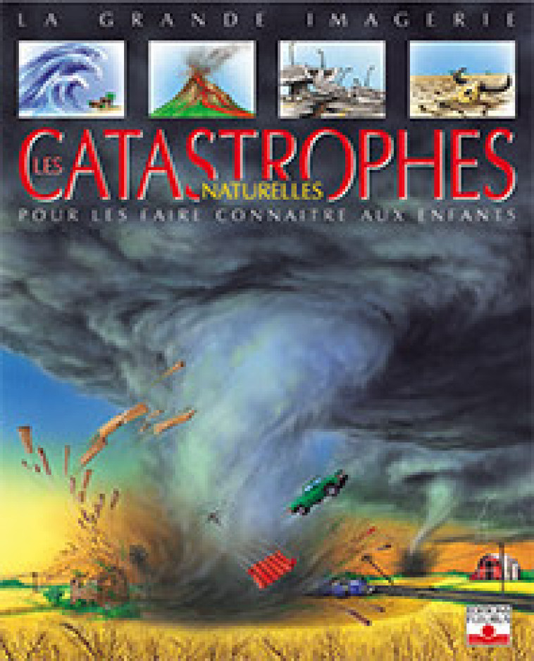 Les catastrophes naturelles - Cathy Franco - FLEURUS