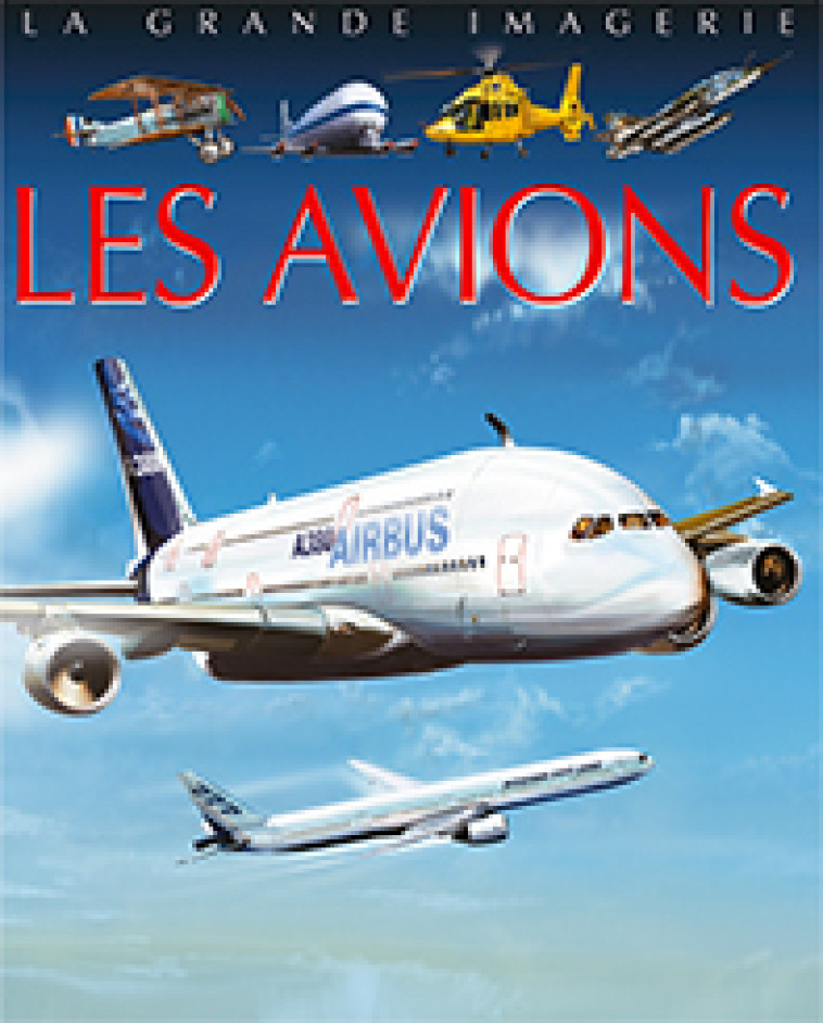 Les avions - Agnès Vandewiele - FLEURUS