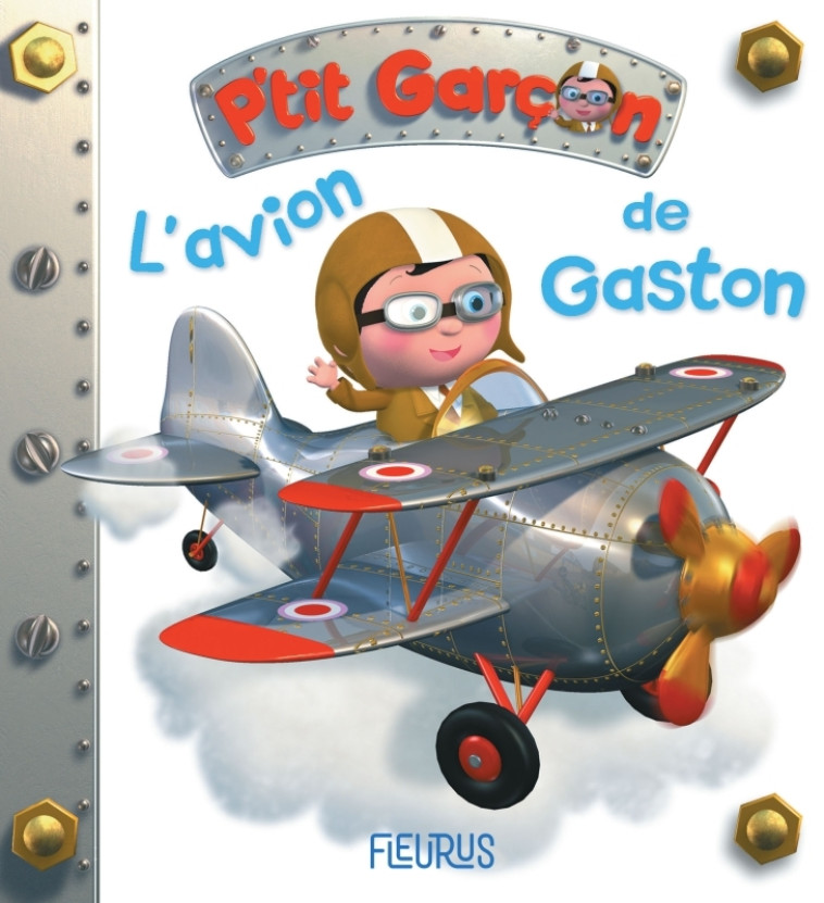 L'avion de Gaston, tome 3 - Emilie Beaumont - FLEURUS