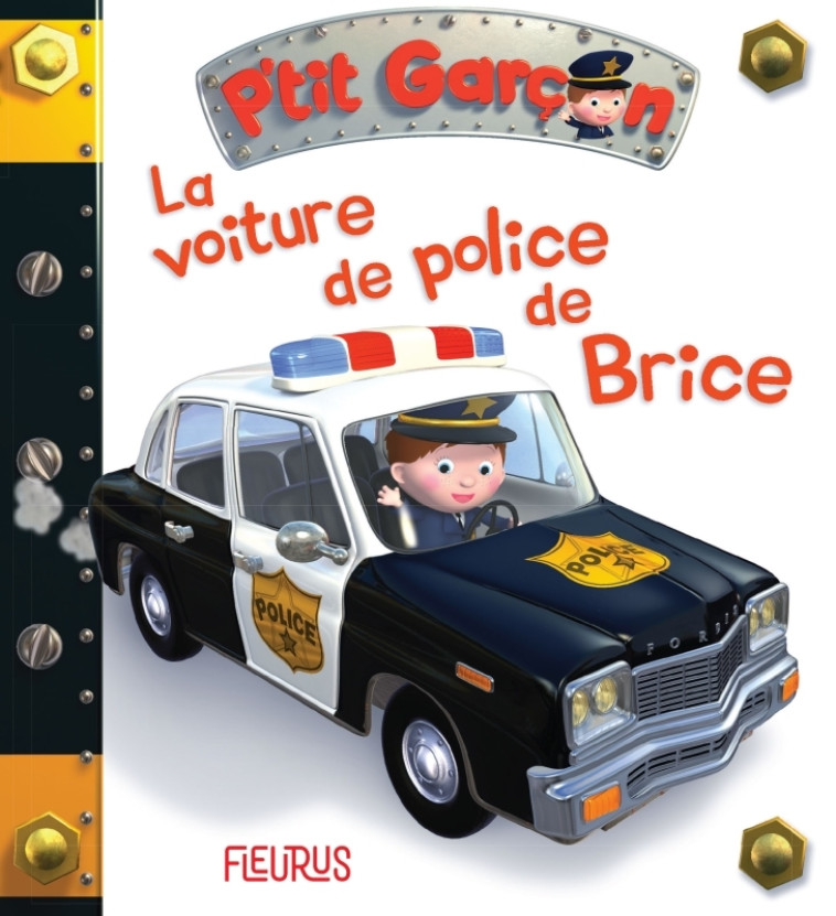 La voiture de police de Brice, tome 17 - Emilie Beaumont - FLEURUS