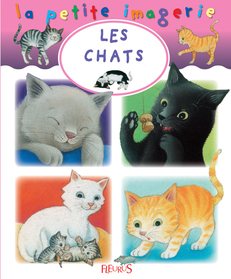 Les chats - Emilie Beaumont - FLEURUS