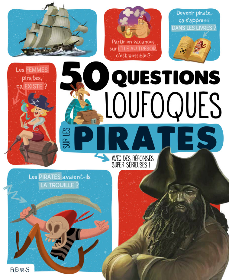 50 questions loufoques sur les pirates - Jean-Michel Billioud - FLEURUS