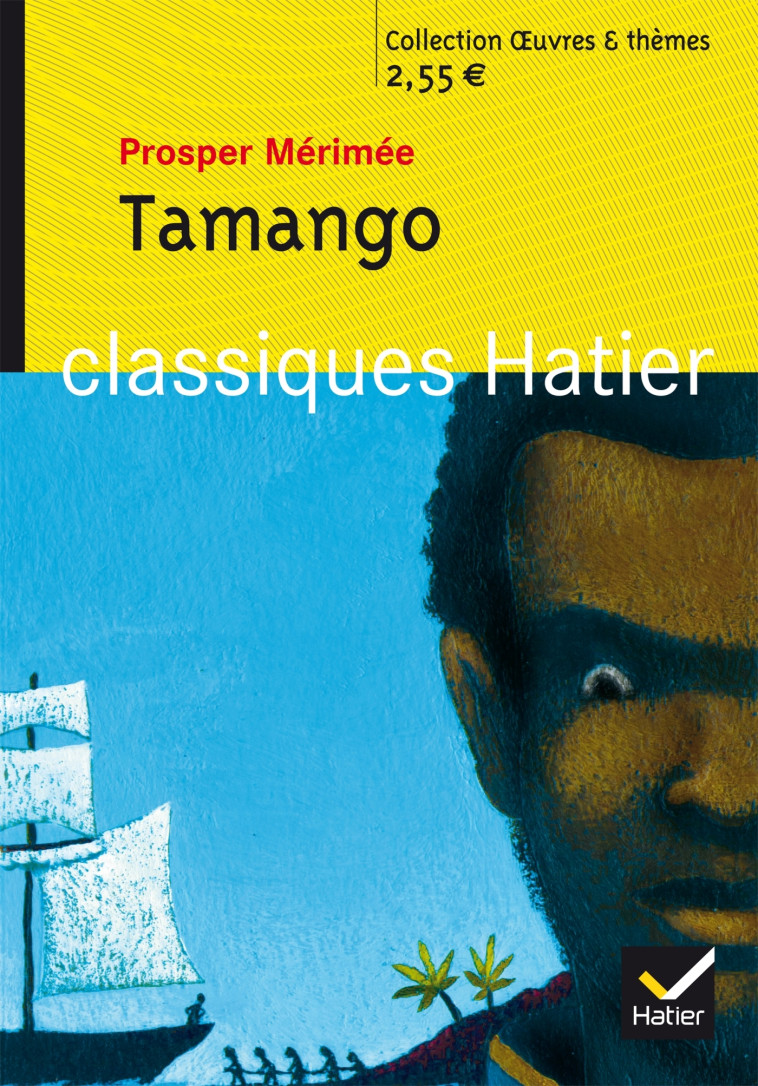 Tamango - Hélène Potelet - HATIER