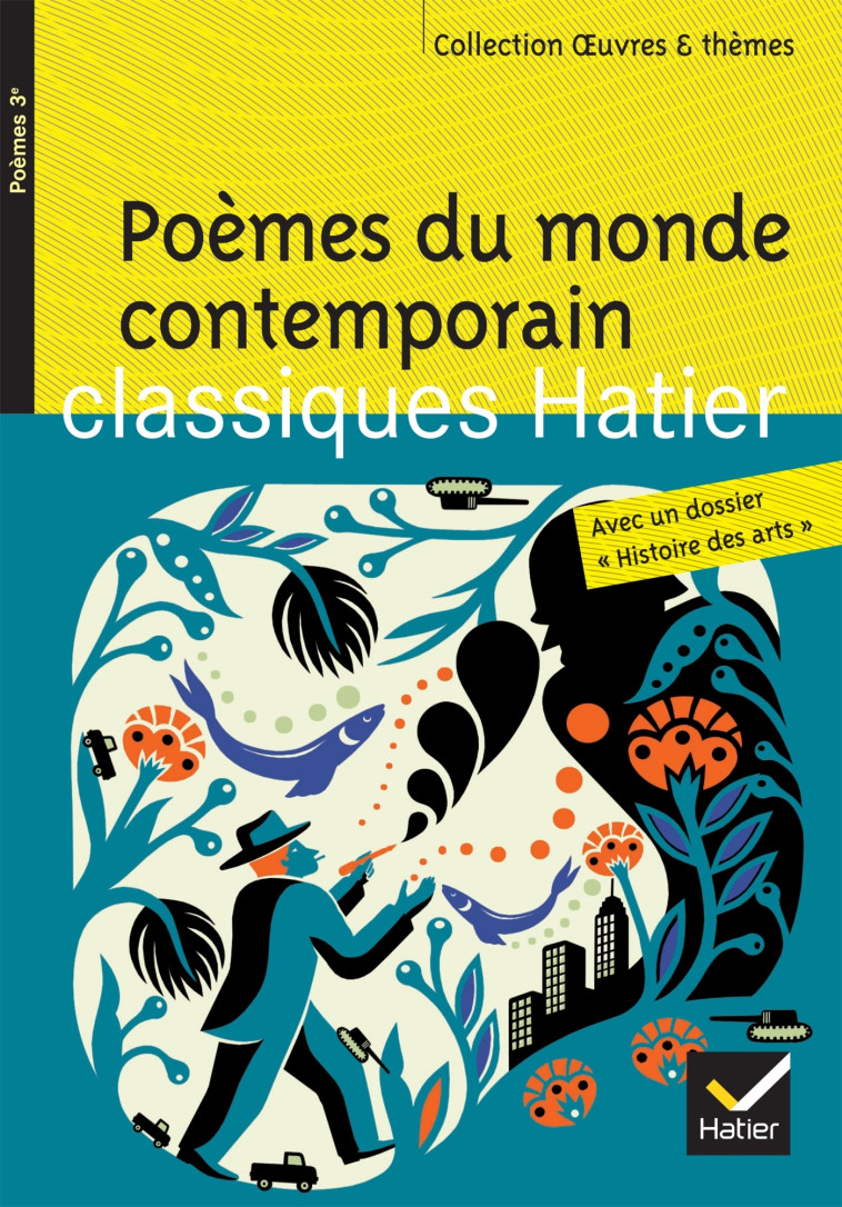 Poèmes du monde contemporain - Hélène Potelet - HATIER