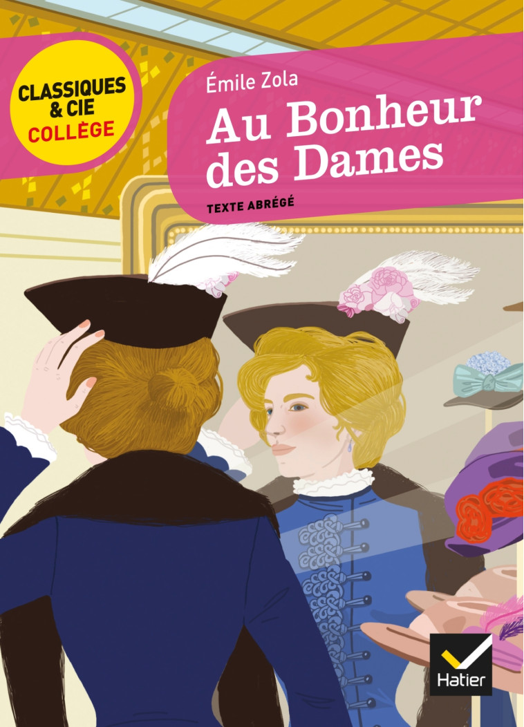 Au Bonheur des Dames - Émile Zola - HATIER